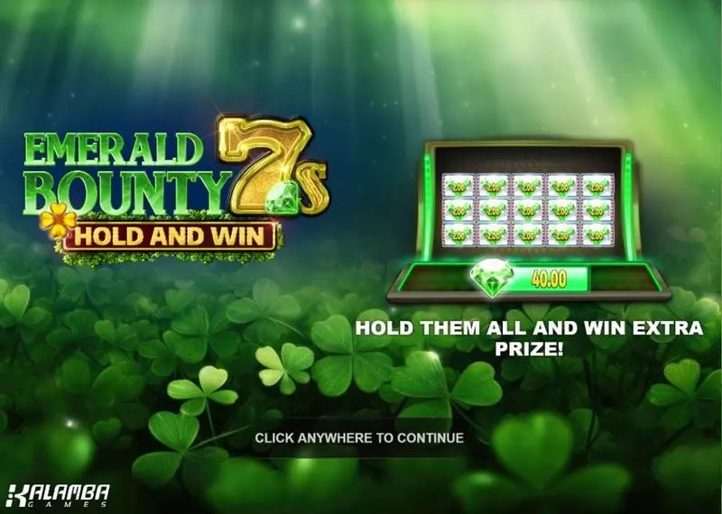 Play  Emerald Bounty 7s Hold and Win Slot Introduction Screen
