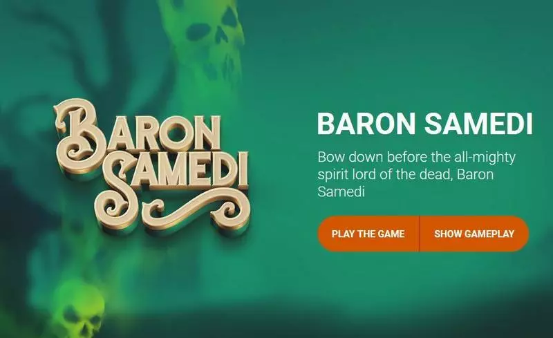 Play Baron Samedi Slot Info and Rules