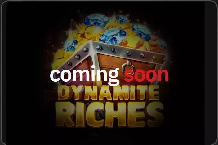 Play Dynamite Riches Slot Info and Rules