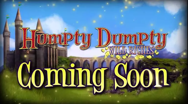 Play Humpty Dumpty Wild Riches Slot Info and Rules