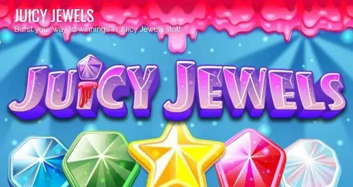 Play Juicy Jewels Slot Info and Rules