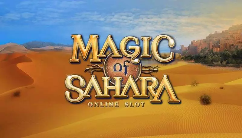 Play Magic of Sahara Slot Info and Rules