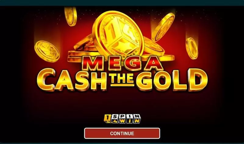 Play Mega Cash the Gold Slot Introduction Screen