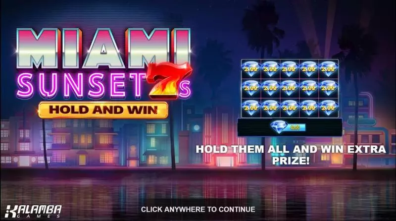 Play Miami Sunset 7s Hold and Win Slot Introduction Screen
