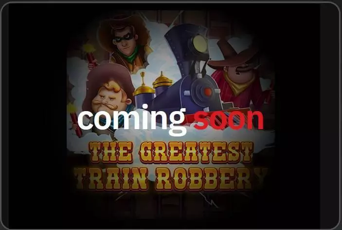 Play The Greatest Train Robbery Slot Info and Rules