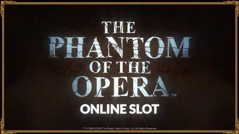 Play The Phantom of the Opera Slot Info and Rules